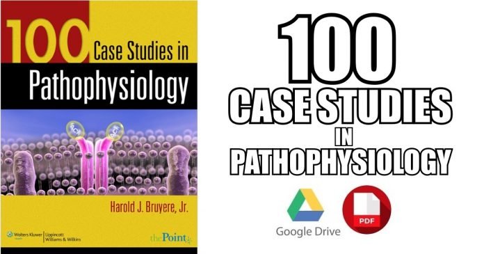 100 Case Studies in Pathophysiology: 9780781761451: Medicine & Health  Science Books @