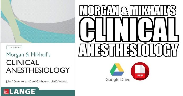 Morgan-and-Mikhails-Clinical-Anesthesiology-PDF-Free-Download
