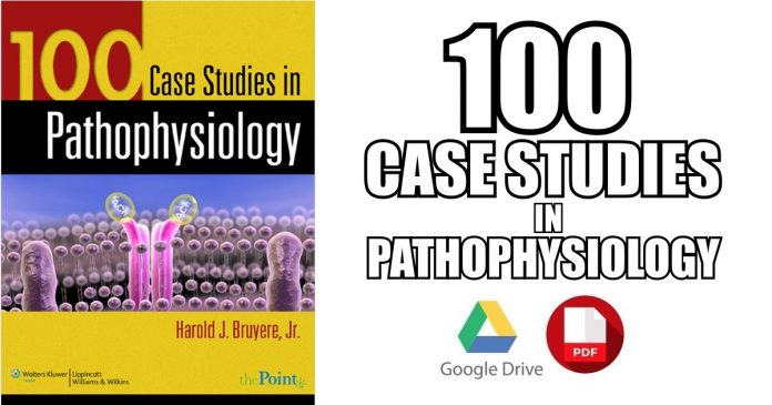 100-Case-Studies-in-Pathophysiology-PDF-Free-Download