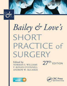 Bailey & Love’s Short Practice of Surgery (2018) [PDF]