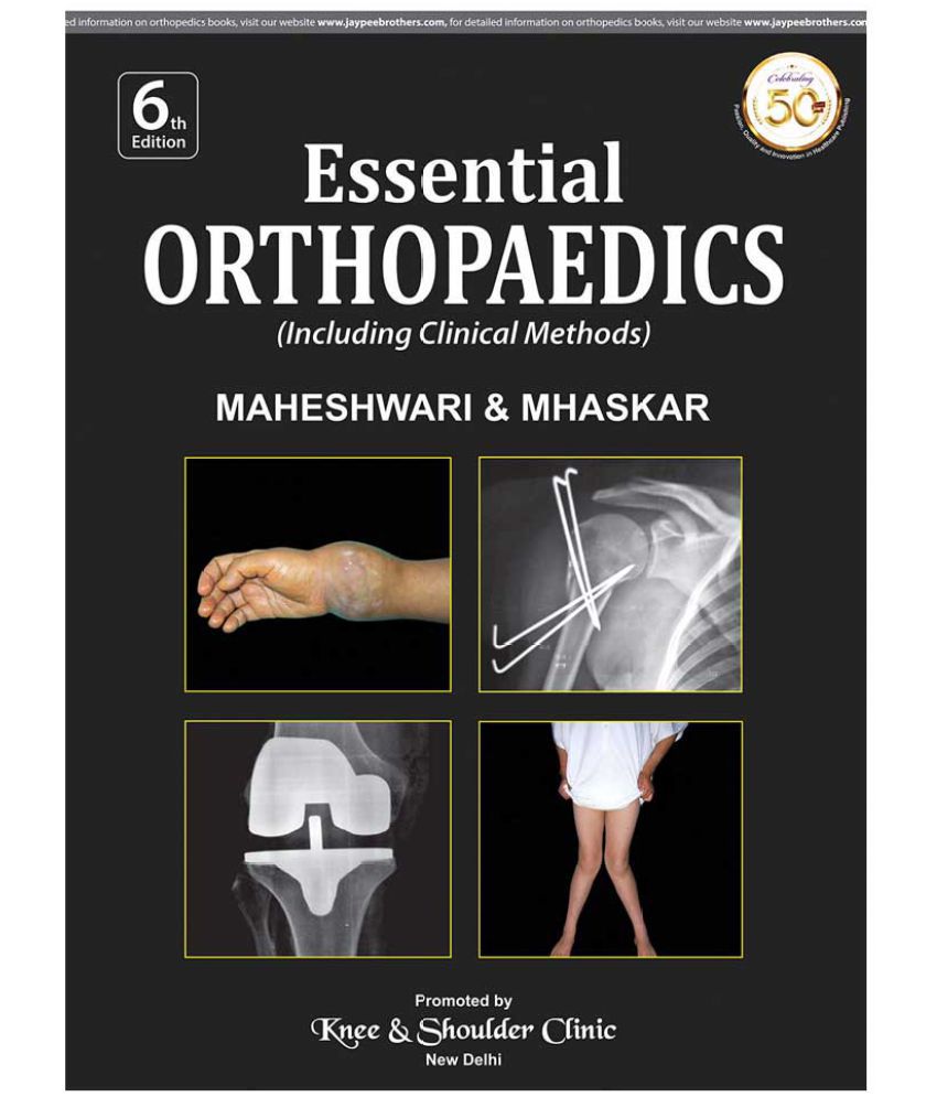 Essential Orthopaedics 6th Edition By Dr.Maheswari PDF